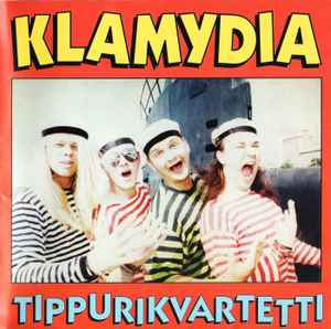 Tippurikvartetti - Klamydia