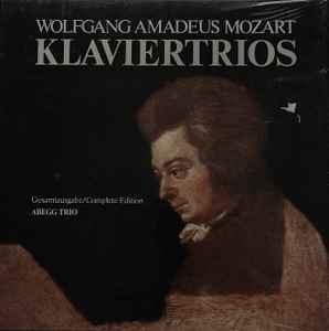 Abegg Trio - Wolfgang Amadeus Mozart – Gesamtausgabe / Complete