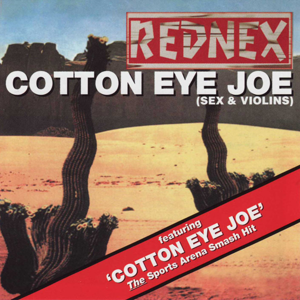 Cotton Eye Joe — Rednex