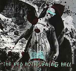 The Red Hot Burning Hell Vol.22 (2011, CD) - Discogs