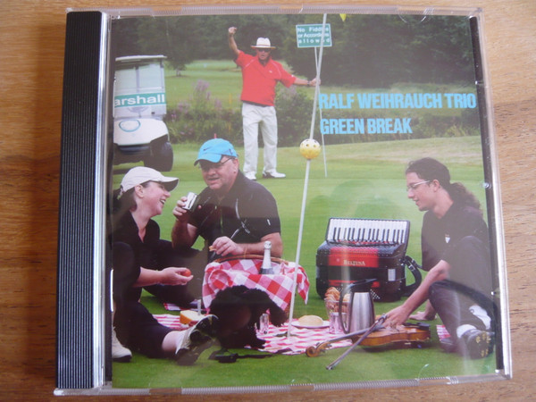 Ralf Weihrauch Trio - Green Break on Discogs