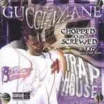 Cover of Trap House Chopped And Screwed, 2005, CD