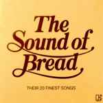 Cover of The Sound Of Bread - Their 20 Finest Songs, 1977, Vinyl