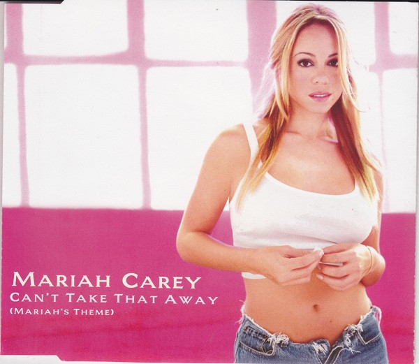 Mariah Carey – Can't Take That Away (Mariah's Theme) / Crybaby (2000