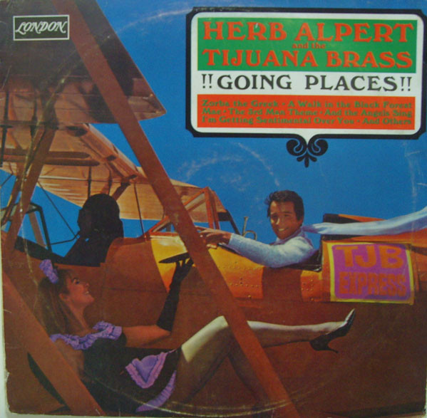 Herb Alpert And The Tijuana Brass – !!Going Places!! (1965, Vinyl 