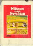 Cover of Nilsson Sings Newman, 1970, 8-Track Cartridge