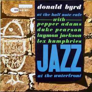 Donald Byrd - At The Half Note Cafe (Volume 1)