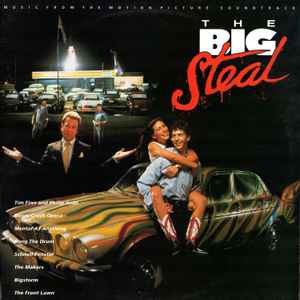 Various - The Big Steal (Music From The Motion Picture Soundtrack) album cover