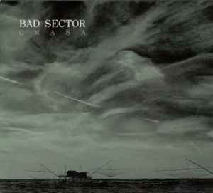 Bad Sector - CMASA