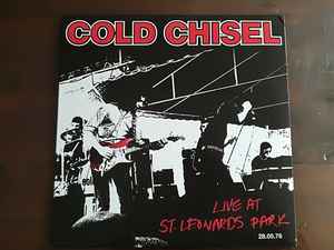 Cold Chisel - Live at St Leonard's Park album cover