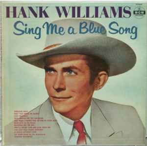 Hank Williams – The Immortal Hank Williams (1956, Vinyl) - Discogs
