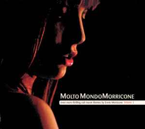 Ennio Morricone - Molto MondoMorricone (Even More Thrilling Cult Movie Themes By Ennio Morricone Volume 3) album cover