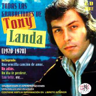 baixar álbum Tony Landa - Todas Sus Grabaciones 1970 1978