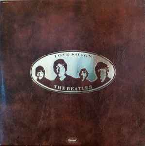 The Beatles - Love Songs | Releases | Discogs