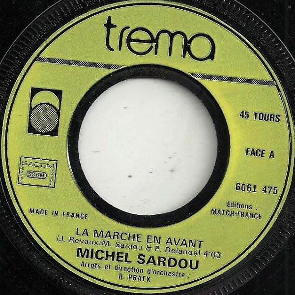 last ned album Michel Sardou - La Marche En Avant