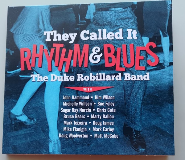 The Duke Robillard Band – They Called It Rhythm u0026 Blues (2022