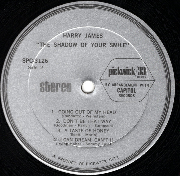 Harry James & His Orchestra - The Shadow Of Your Smile | Pickwick/33 Records (SPC-3126) - 4