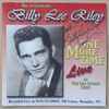 Billy Lee Riley - One More Time - Live At The Sun Studio 2002