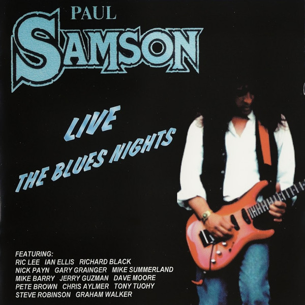 Paul Samson – Live - The Blues Nights (2001, CD) - Discogs