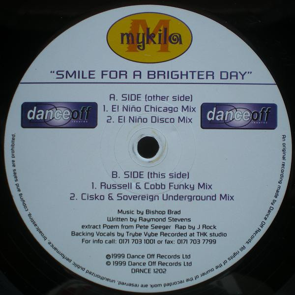 Mykila - Smile (For A Brighter Day) | Releases | Discogs