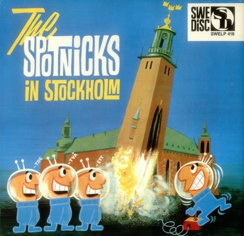 The Spotnicks – The Spotnicks In Stockholm