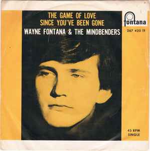 The Game Of Love (Wayne Fontana & The Mindbenders) 