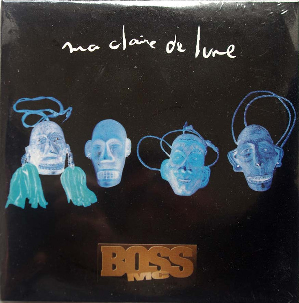 last ned album Boss MC - Ma Claire De Lune