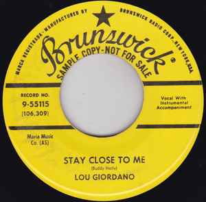 Lou Giordano Stay Close To Me Don t Cha Know 1959 Vinyl