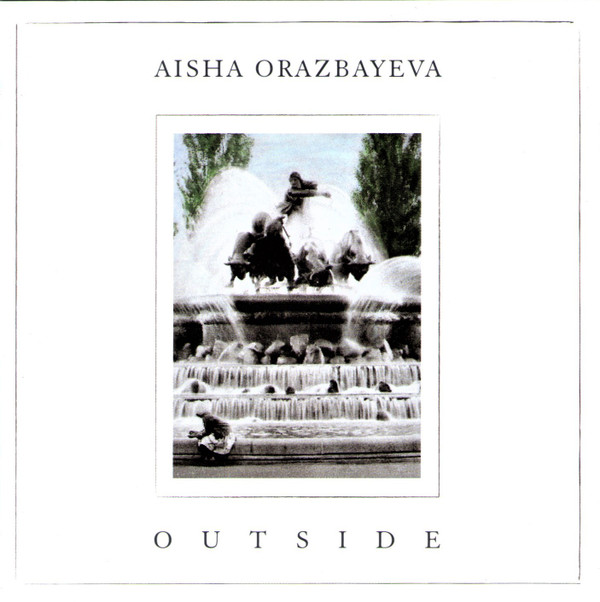 télécharger l'album Aisha Orazbayeva - Outside
