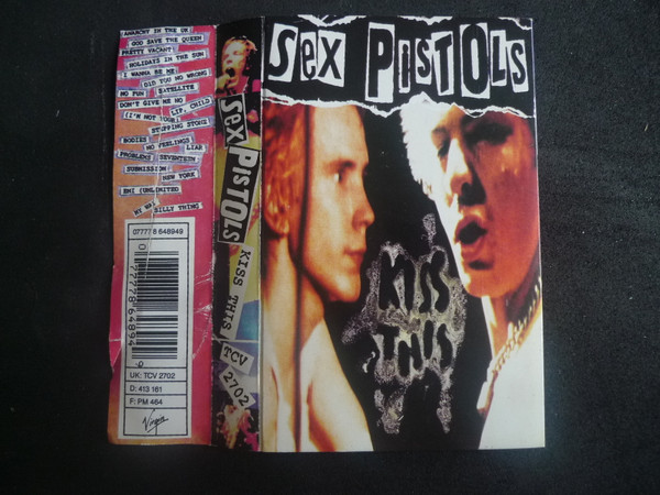 Sex Pistols – Kiss This (1992