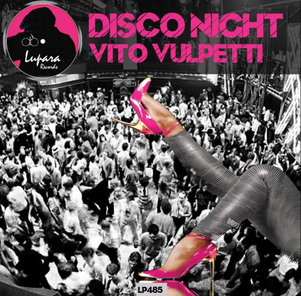 Vito Vulpetti – Disco Night (2017, 320 kbps, File) - Discogs