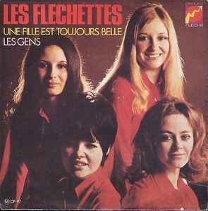 Les Fléchettes - N° 1 - Une Fille Est Toujours Belle - Les Gens album cover