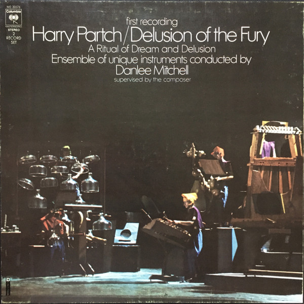 Harry Partch - Delusion Of The Fury - A Ritual Of Dream And