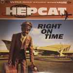 Hepcat – Right On Time (2017, Vinyl) - Discogs