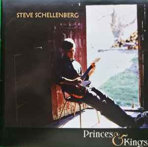Steve Schellenberg - Princes & Kings album cover