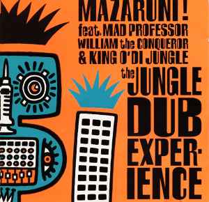 Mazaruni! - The Jungle Dub Experience album cover