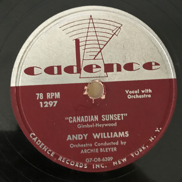 Andy Williams（アンディ・ウィリアムス）♪Canadian Sunset♪// ♪High Upon A Mountain♪ 78rpm record.（演奏動画あり）