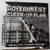 Government Clean-Up Plan - Reality Confusion