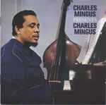 Cover of Presents Charles Mingus (+3), 2018, CD