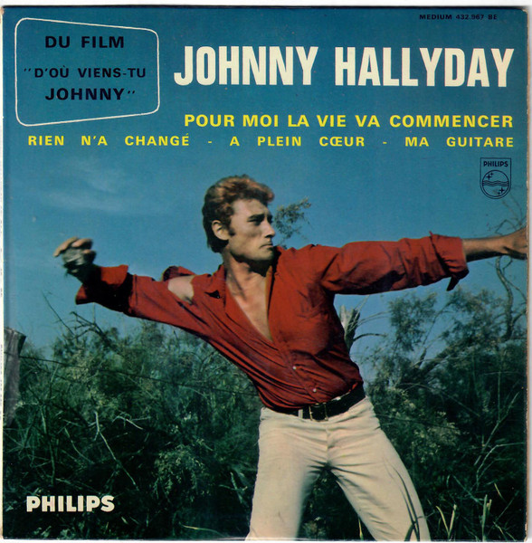 Johnny Hallyday - Pour Moi La Vie Va Commencer | Releases 
