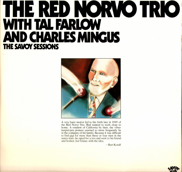 The Red Norvo Trio With Tal Farlow And Charles Mingus – The Savoy 