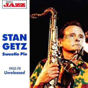 Stan Getz - Sweetie Pie album cover