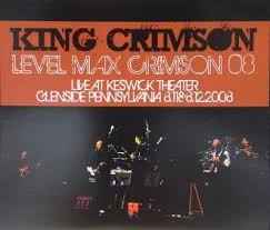King Crimson - Level Max Crimson 08 album cover