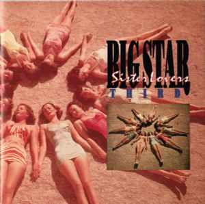 Big Star - Third / Sister Lovers album cover