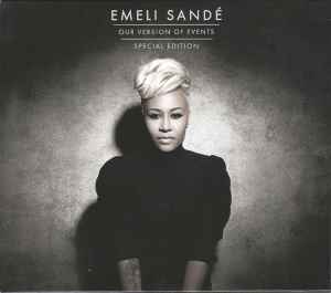 Our Version Of Events - Emeli Sandé
