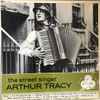 Arthur Tracy - The Street Singer