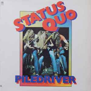 Status Quo - Piledriver album cover