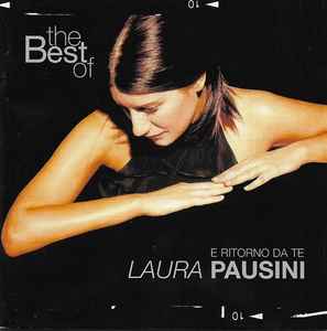 Laura Pausini - The Best Of Laura Pausini E Ritorno Da Te album cover