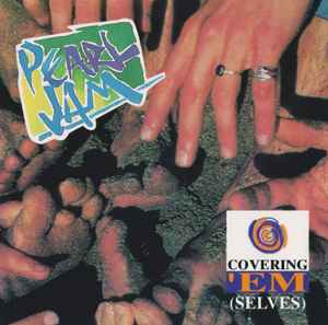 Pearl Jam - Covering 'Em (Selves) album cover
