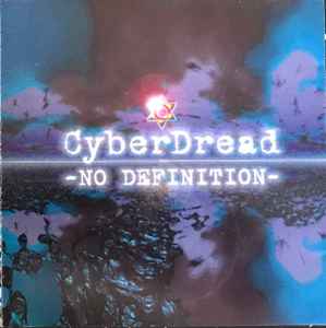 Cyberdread - No Definition album cover
